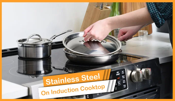 Does stainless steel work on Induction | Cooking in Induction Cookware