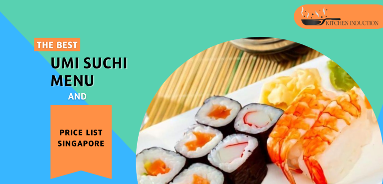 Umi Sushi Menu & Price List Singapore 2022