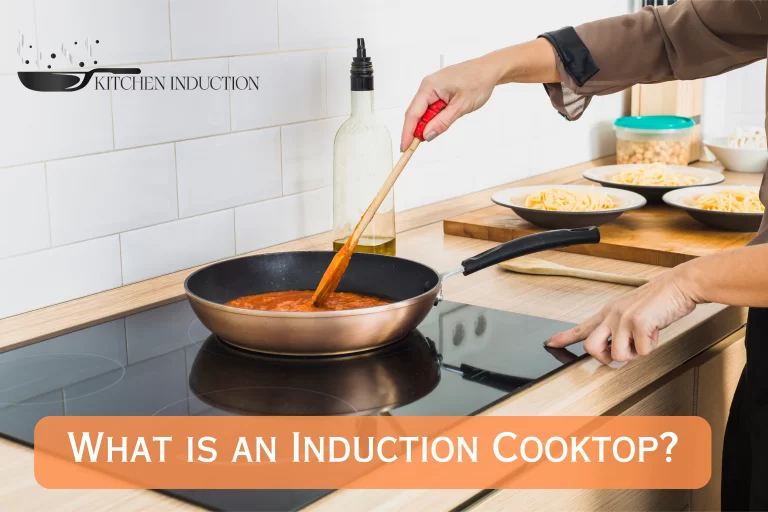 What is an Induction Cooktop? How Does it Work
